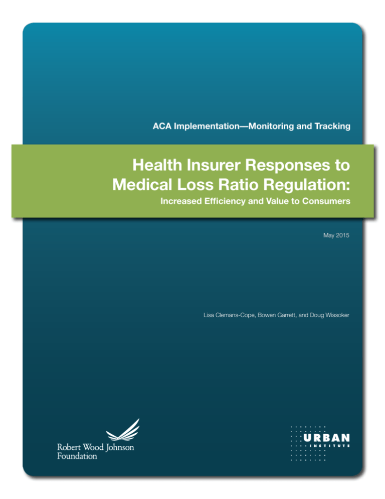health-insurer-responses-to-medical-loss-ratio-regulation