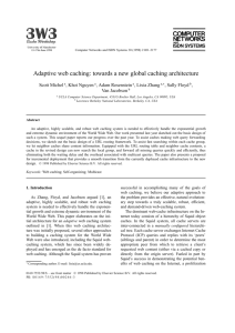 Adaptive web caching: towards a new global caching