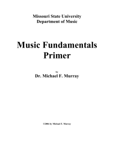 Music Fundamentals Primer - Missouri State University