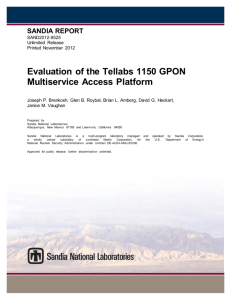 Evaluation of the Tellabs 1150 GPON Multiservice Access Platform