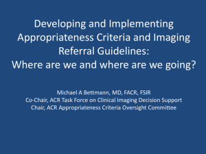 Developing and implementing appropriateness criteria and referral