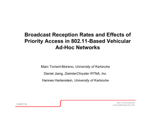 Broadcast Reception Rates and Effects of Priority Access in 802.11