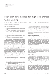 High tech laws needed for high tech crimes: Cyber stalking, Louse