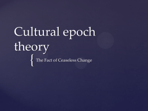 Cultural epoch theory