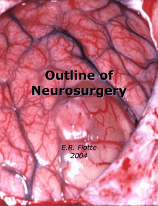 Outline of Neurosurgery - University of Mississippi Medical Center