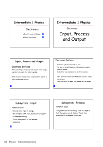 Input, Process and Output