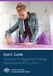 Users' Guide Standards for Registered Training Organisations (RTOs)