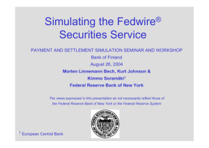 SystemSimulating the Fedwire® Securities Service