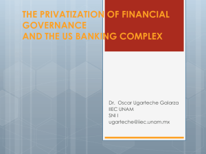 the privatization of financial governance and the us banking complex