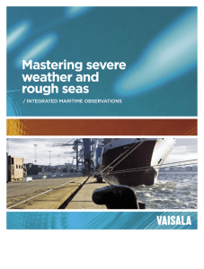 Mastering severe weather and rough seas