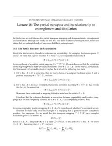 Lecture 18: The partial transpose and its relationship to