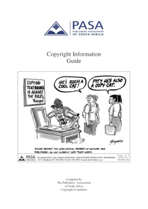 Copyright Information Guide - Publishers Association of South Africa