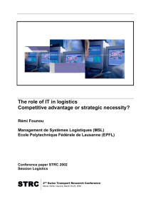 The role of IT in logistics Competitive advantage or strategic