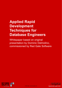 Applied Rapid Development Techniques for Database Engineers