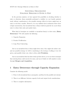 1 Entry Deterrence through Capacity Expansion