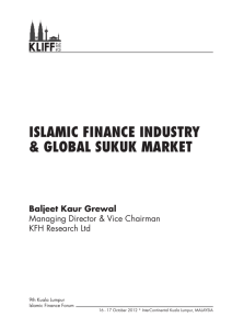 ISLAMIC FINANCE INDUSTRY & GLOBAL SUKUK MARKET