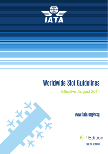 Worldwide Slot Guidelines