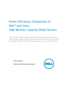 Power Efficiency Comparison of Dell™ and Cisco High Memory