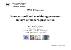 Non-conventional machining processes in view of modern production