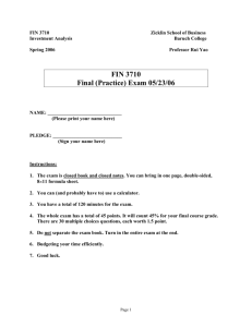 FIN 3710 Final (Practice) Exam 05/23/06