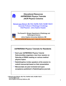 Educational Resources AAPM/RSNA Physics Tutorials JACR
