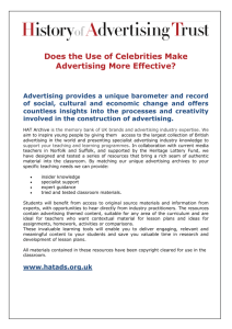 Does the Use of Celebrities Make Advertising More Effective?