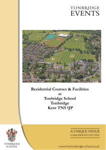 Residential Courses & Facilities at Tonbridge School Tonbridge