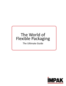 The World of Flexible Packaging