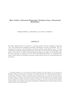 How Costly is External Financing? Evidence from a