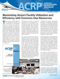 Maximizing Airport Facility Utilization and Efficiency with Common