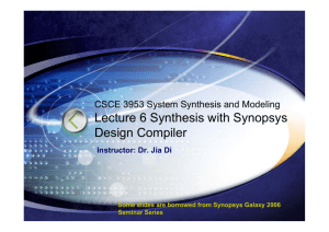Lecture 6. Synthesis with Synopsys Design Compiler