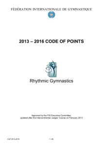 2013 – 2016 CODE OF POINTS Rhythmic Gymnastics