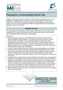 Planning for a Communication Device Trial