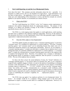 - 1 - I. Fair Credit Reporting Act and the Use of Background Checks