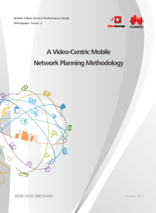 A Video-Centric Mobile Network Planning Methodology