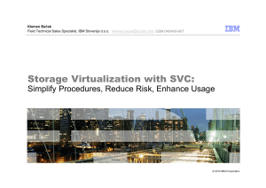 Storage Virtualization with SVC: