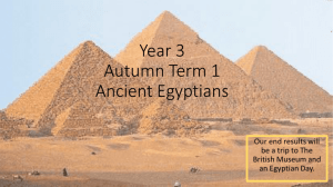 Year 3 Autumn Term 1 Ancient Egyptians