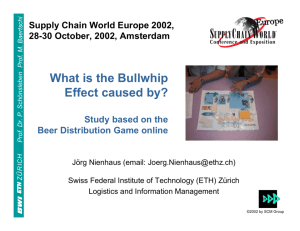 Bullwhip Effect - The Beer Distribution Game