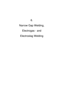 6. Narrow Gap Welding, Electrogas