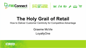 The Holy Grail of Retail How to Deliver Customer