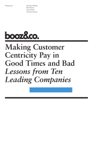 Making Customer Centricity Pay in Good Times and Bad