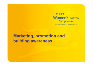 Marketing, promotion and building awareness