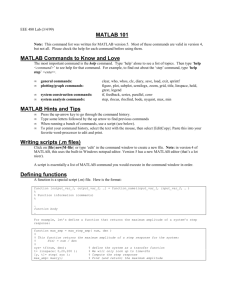 MATLAB 101 MATLAB Commands to Know and Love MATLAB