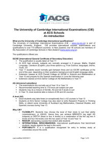 The University of Cambridge International Examinations (CIE)