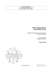 Virtual Organizations Case Study: Ducati