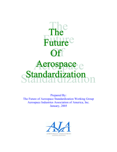 The Future of Aerospace Standardization