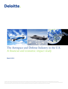 The Aerospace and Defense Industry in the U.S. A financial and