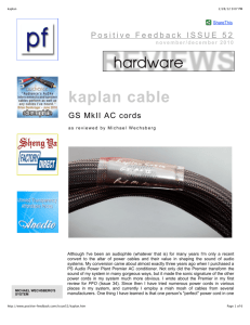 Kaplan Cable | GS MkII AC Cords | Positive Feedback
