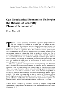 Can Neoclassical Economics Underpin the Reform of Centrally