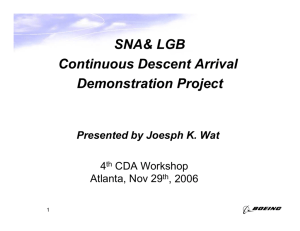 SNA& LGB Continuous Descent Arrival Demonstration Project